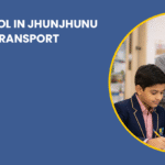 best-cbse-school-in-jhunjhunu-with-hostel-transport-facilities