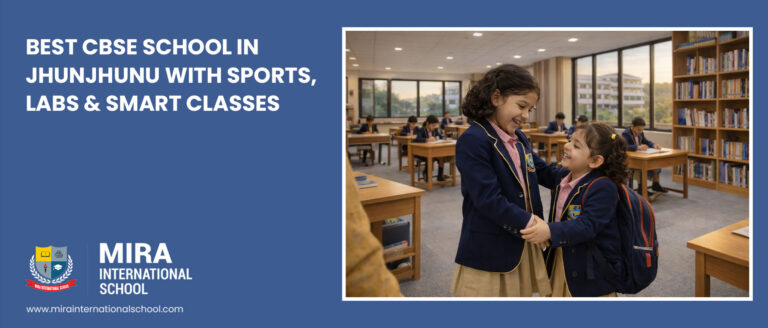 best-cbse-school-in-jhunjhunu-with-sports-labs-smart-classes