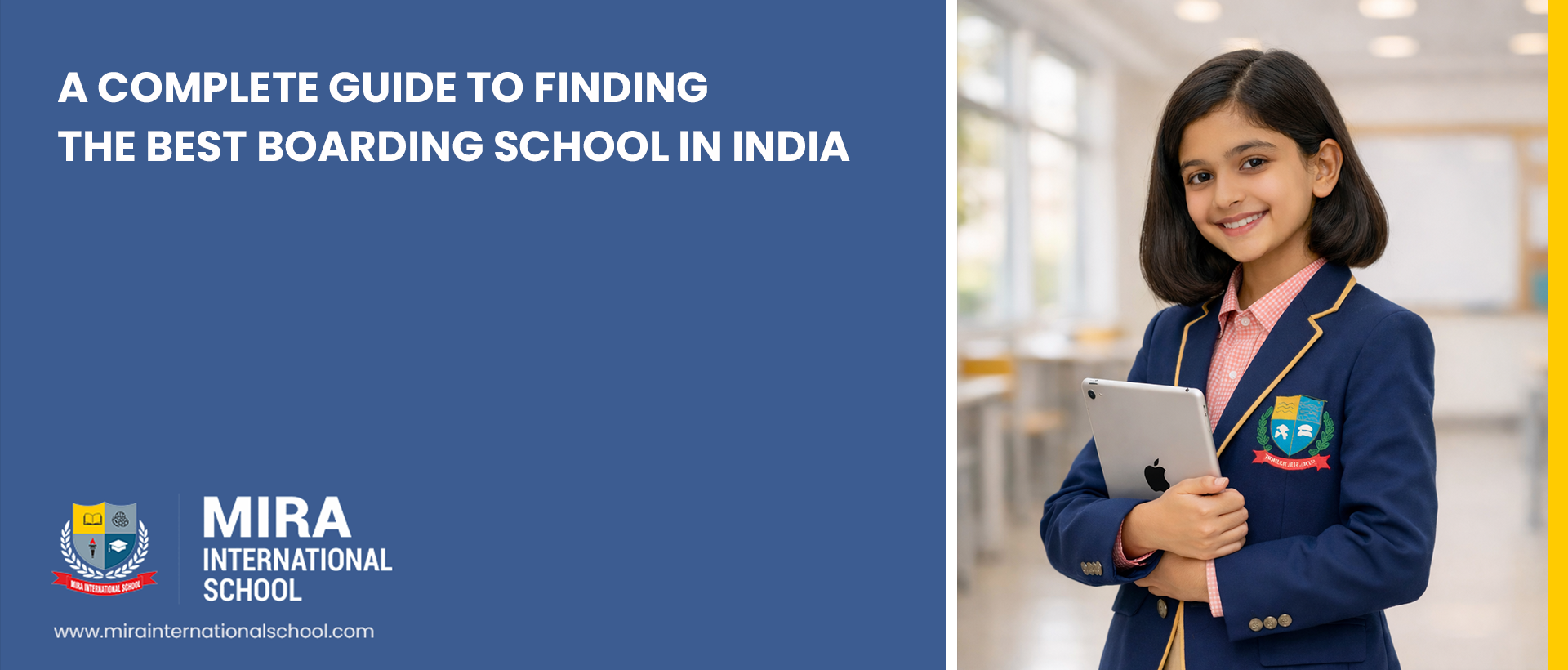 a-complete-guide-to-finding-the-best-boarding-school-in-india-mira-international-school