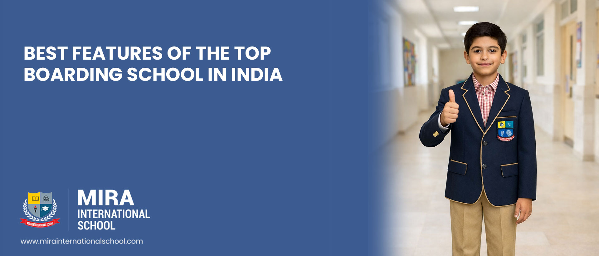 best-features-of-the-top-boarding-school-in-india-mira-international-school