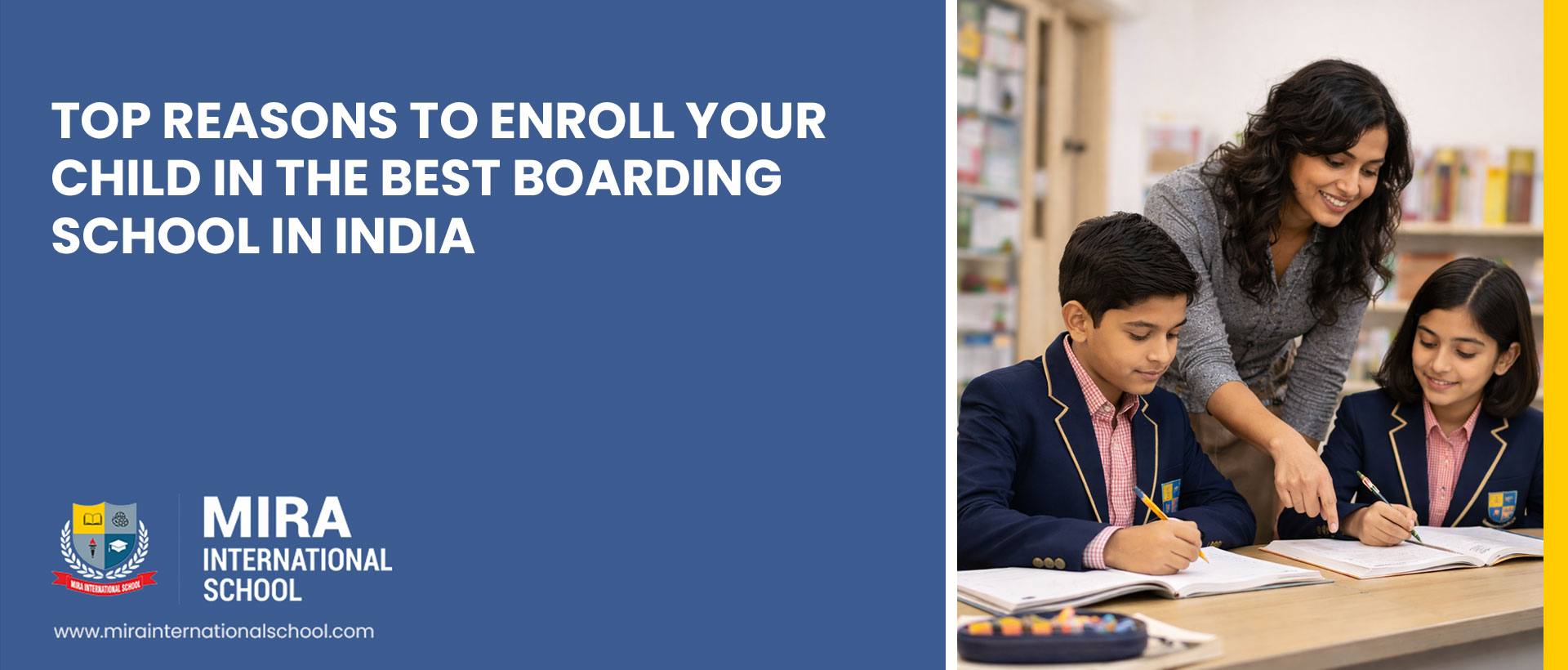 top-reasons-to-enroll-your-child-in-the-best-boarding-school-in-india-mira-international-school